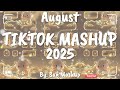 Tiktok Mashup August 2025 Not Clean