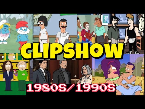 The clipshow: 80s ^ 90s Pop Culture references