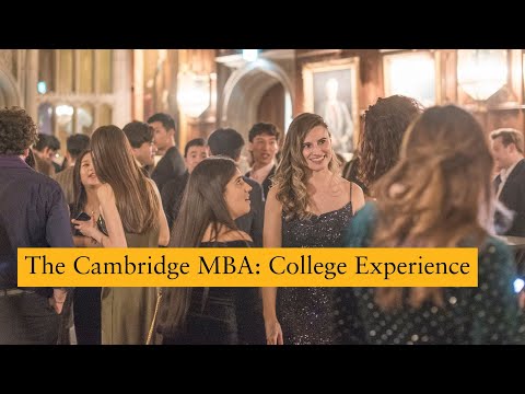 Why Choose the Cambridge MBA? | Student College Experience at Cambridge Judge Business School