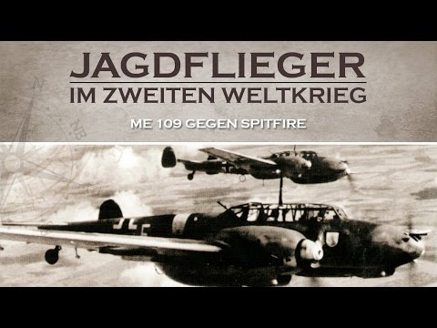 Fighter Pilots in World War II - ME 109 vs. Spitfire (1979) [Documentary] | Film (German)