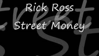 Rick Ross - Street Money Feat. Flo-Rida (Ultra Base)