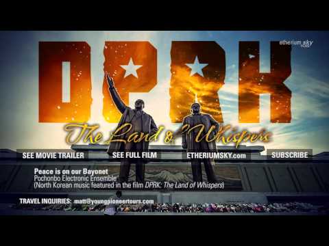 Peace is on our Bayonet - Pochonbo Electronic Ensemble (North Korean music)