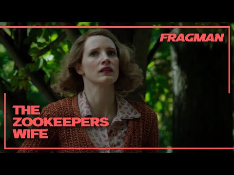 THE ZOOKEEPER'S WIFE (2017) Türkçe Altyazılı Fragman - 31 Mart'ta Sinemalarda