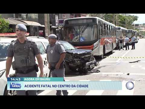 Acidente fatal no centro de Bauru