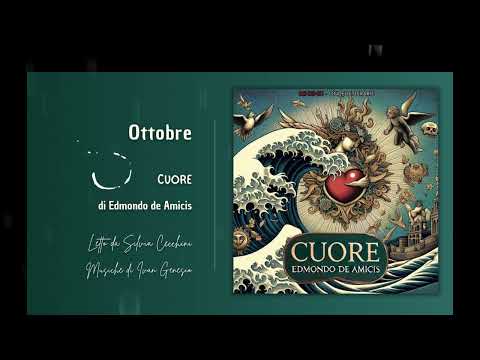 📖 Cuore di Edmondo De Amicis | Audiolibro completo - Parte 1 di 2 🎧