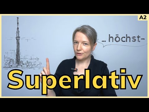 How to talk about THE MOST _____ in German: THE SUPERLATIVE (compared to the comparative 🤪)