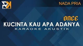 Download lagu Kucinta Kau Apa Adanya - Once | Karaoke Akustik (Nada Pria) mp3 Download lagu Kucinta Kau Apa Adanya - Once | Karaoke Akustik (Nada Pria) mp3