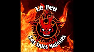Les Sales Majestés - Fuck The System -  (Official Lyric Vidéo)