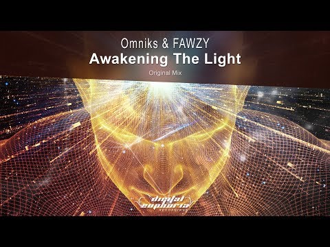Omniks & FAWZY - Awakening The Light