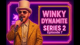 Winky Dynamite S02E07: Last Chances & Funky Nightmares – Winky’s Unicorn Dream on the Brink 💼