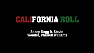 California Roll - Snoop Dogg (Subtitulada al español)