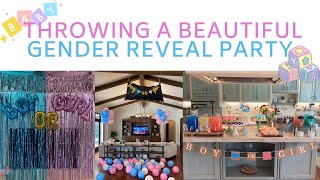 HOW TO THROW A GORGEOUS GENDER REVEAL PARTY