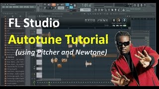 FL Studio Autotune Tutorial Quickstart (using NewTone or Pitcher)