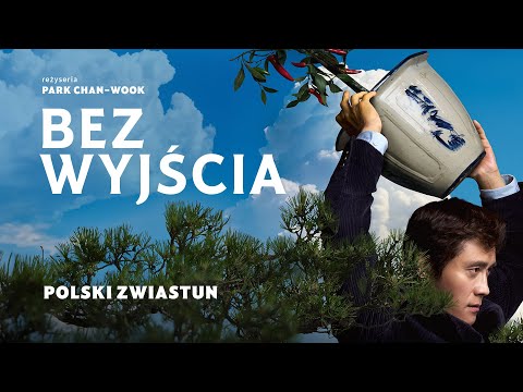 Bez wyjścia (2025), reż. Park Chan-wook, zwiastun PL, w kinach od 13 marca