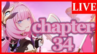 【崩壊3rd】原神ドハマり男の完全初見プレイ　chapter34 part.3【生放送/#81】