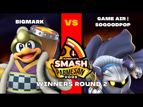 Smash Parmesan 23 WR2 - BigMark [King Dedede] v GameAir SoGoodPop [Meta Knight]