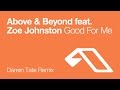 Above & Beyond feat. Zoe Johnston - Good For ...