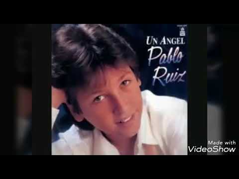 PABLITO RUIZ..UN ANGEL