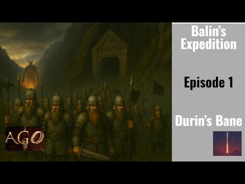 Third Age Total War AGO v3, Balin's Expedition, episode 1