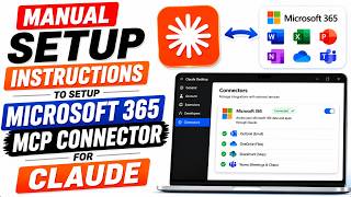 Microsoft 365 MCP Connector Manual Setup: Graph Explorer, Entra ID, and Claude Tutorial