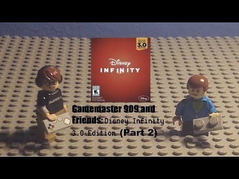 Gamemaster 909 and Friends: Disney Infinity 3.0 Edition (Part 2)