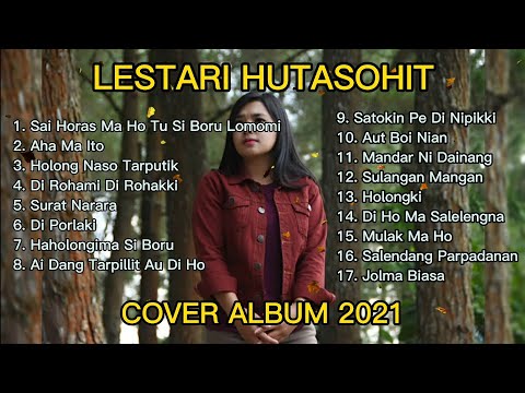 LAGU BATAK TERBARU COVER ALBUM LESTARI HUTASOIT 2021