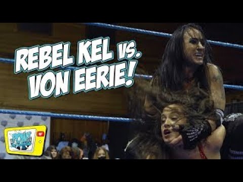 POW! Episode 26: Can Kel Avenge Her Loss To Christina Von Eerie?