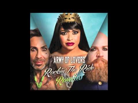 Rockin' The Ride - Army Of Lovers (Marcus Ullmarker Remix)
