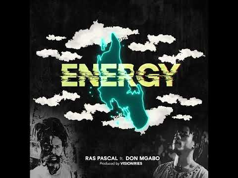 ENERGY - Visioniries ft. Ras Pascal & Don Mgabo (Official Video)