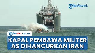 Kapal Amfibi LCU AS Dihancurkan Rudal Iran di Pelabuhan Kuwait, Markas Jet Tempur F-15 juga Remuk