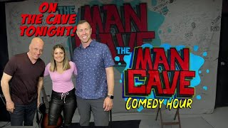 Man Cave Comedy Hour #6