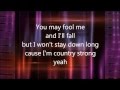 Country Strong Lyrics - Country Strong Song by ...