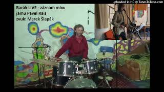 Video BARÁK LIVE Bílina - jamík v neděli 1.6.2025 - záznam a mix
