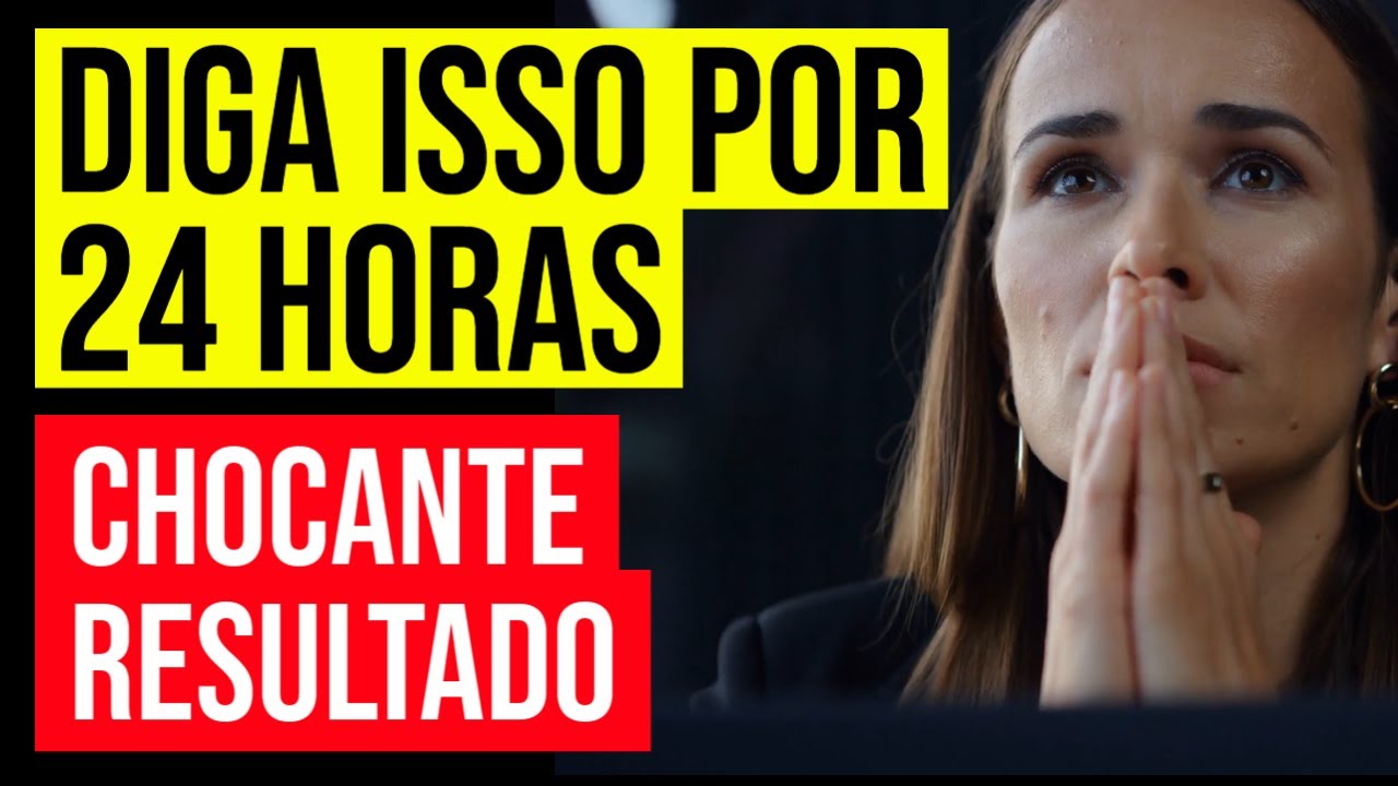 DIGA ISSO POR 24 HORAS | DESAFIO DO MILAGRE USANDO 7 AFIRMAÇÕES DA LEI DA ATRAÇÃO