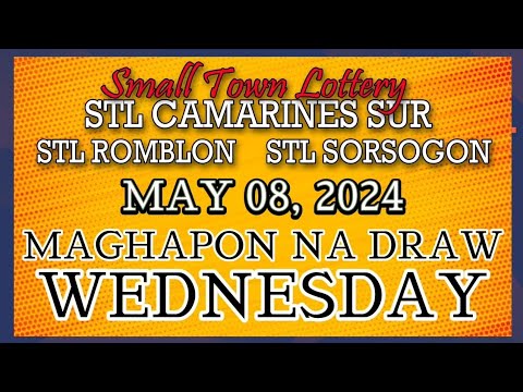 STL CAMARINES, STL ROMBLON , STL SORSOGON RESULT TODAY DRAW MAY 08, 2024