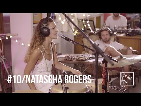 LBTV Live Session #10 -  NATASCHA ROGERS