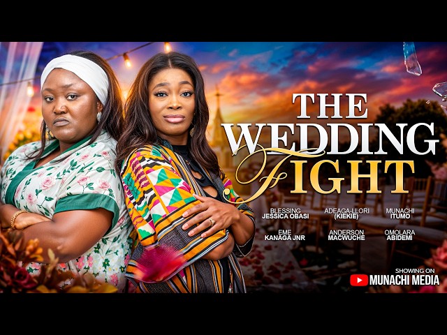 THE WEDDING FIGHT - Nigerian Movies 2026 Latest Full movies SDDEFAULT Thumbnail