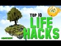 TOP 10 LIFE HACKS MINECRAFT EFFICIENT MINECRAFT IDEAS 2016
