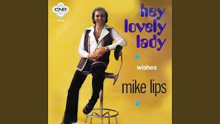 Hey Lovely Lady