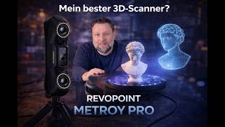 Revopoint MetroY Pro bester 3d Scanner? Rasendschnelles