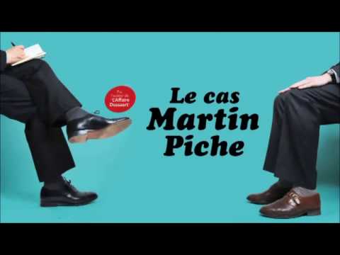Le Cas Martin Piche - Teaser 2016
