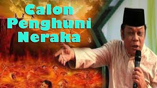 Download lagu Calon penghuni Neraka Ceramah KH Zainudin MZ lucu mp3 Download lagu Calon penghuni Neraka Ceramah KH Zainudin MZ lucu mp3