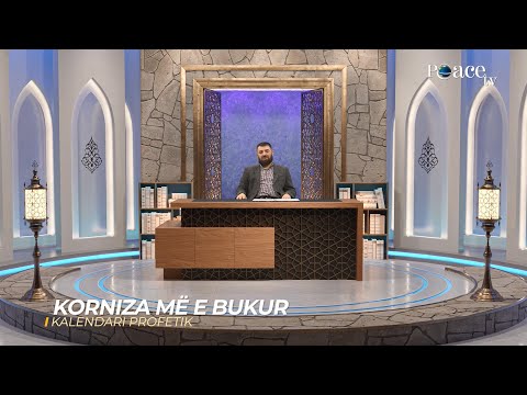 10. Kalendari Profetik - Korniza më e bukur - Enes Goga