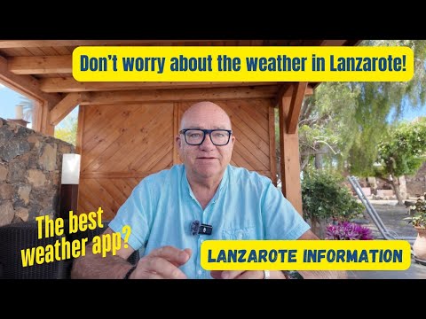 Why you shouldn’t worry about the weather in Lanzarote!