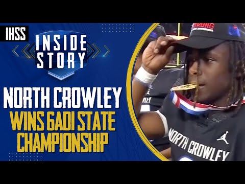 North Crowley Wins State: A Look at Their Dominant Championship Journey