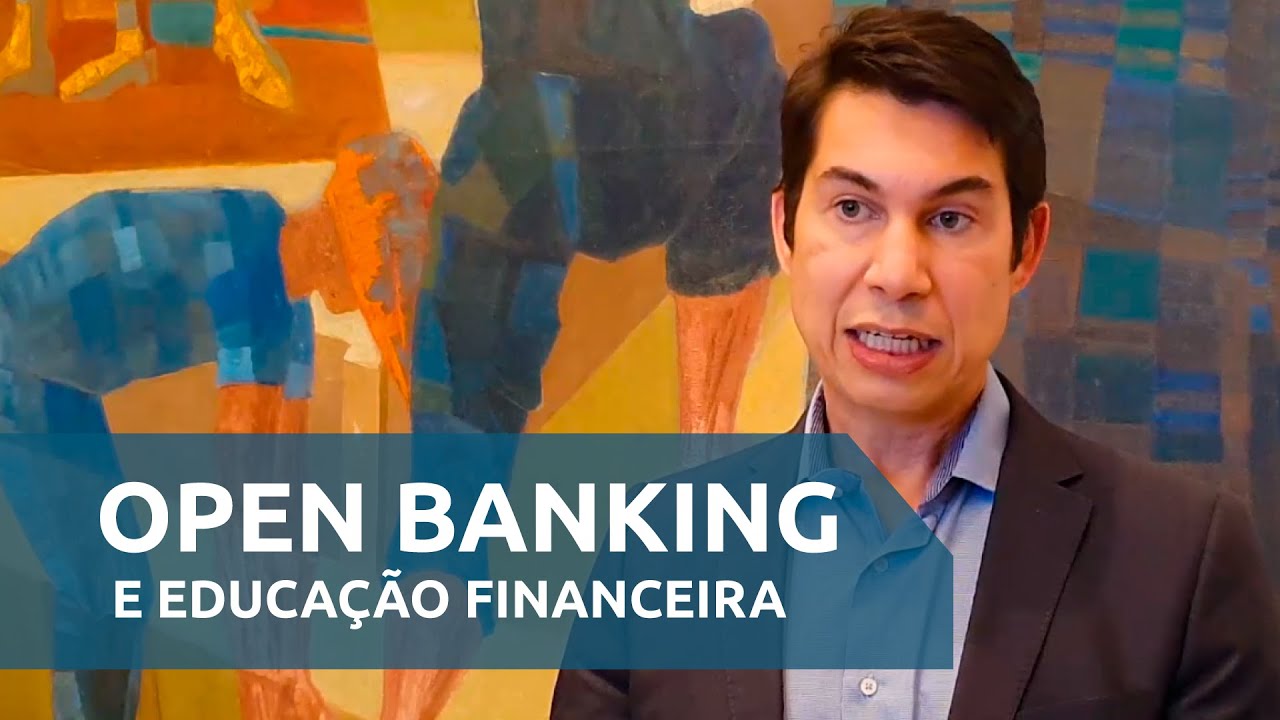 Open Banking e Educação Financeira