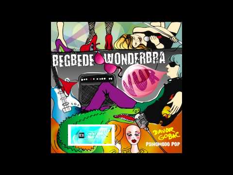 Vibrator u rikverc - Begbede Wonderbra feat Davor Gobac