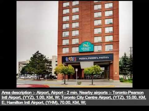 Quality Suites Toronto Airport - One Of The Best Hotel In Toronto
