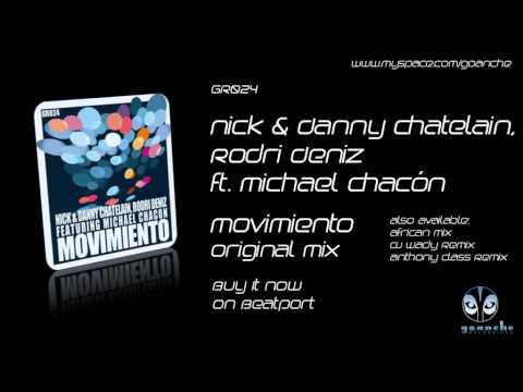 GR024 Nick & Danny Chatelain, Rodri Deniz Ft Michael Chacon - Movimiento - Goanche