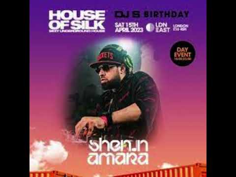 DJ Shenin Amara live @ House of Silk - DJ S Birthday @ LDN East